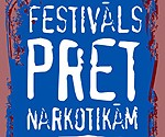 Festivāls PRET NARKOTIKĀM!