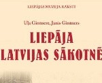 Muzejs izdod grāmatu par Liepāju Latvijas valsts sākotnē