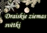 Notiks labdarības pasākums “Draiskie ziemas svētki”
