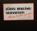 “Lūdzu reklāmu neievietot!” Vienalga ievieto