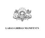 Līdz februāra beigām var parakstīt labas gribas manifestu