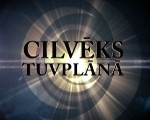 Cilvēks tuvplānā