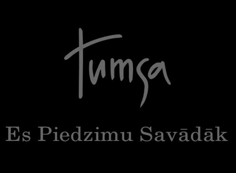 “Tumsa” publicē dziesmu “Es piedzimu savādāk”