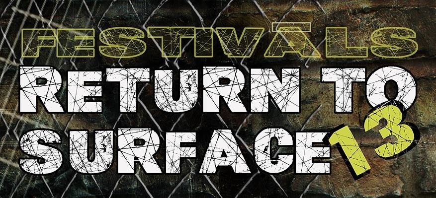 Augusta sākumā notiks festivāls “Return to Surface”