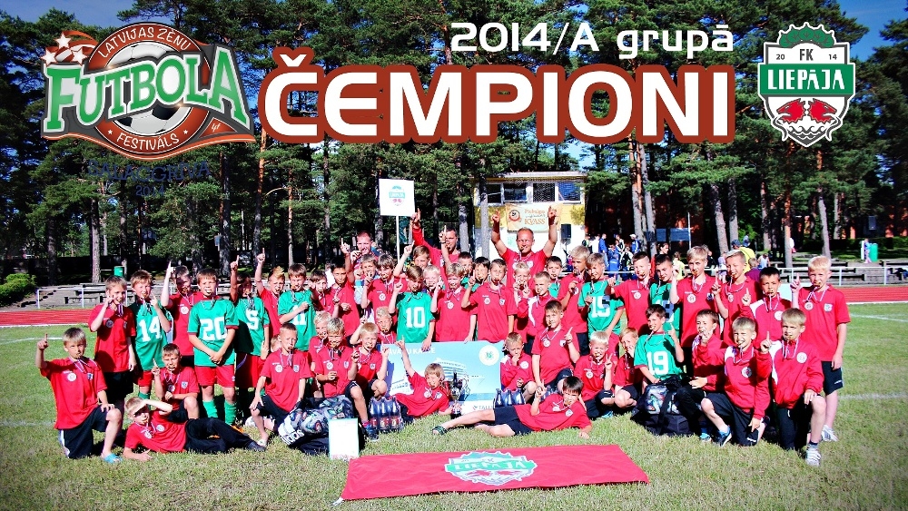 FK “Liepāja” kļuva par 2014.gada Latvijas Zēnu futbola festivāla A grupas čempioniem