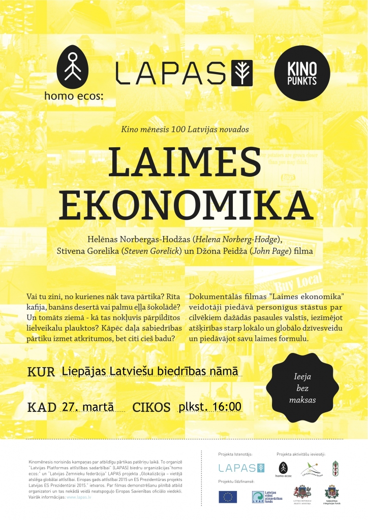 Liepājā bez maksas demonstrēs dokumentālo filmu “Laimes ekonomika”