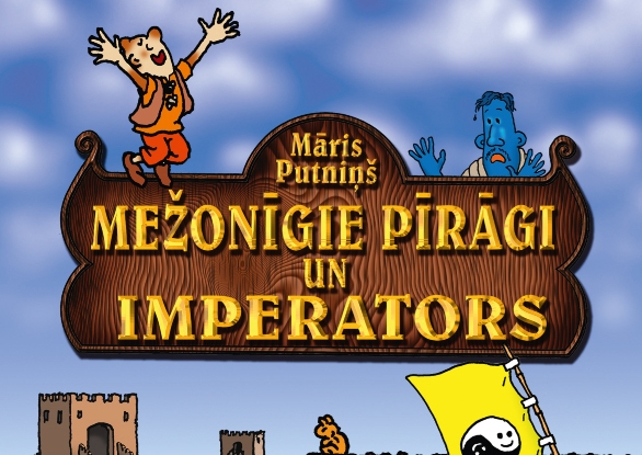 Māris Putniņš laidis klajā grāmatu “Mežonīgie pīrāgi un imperators”