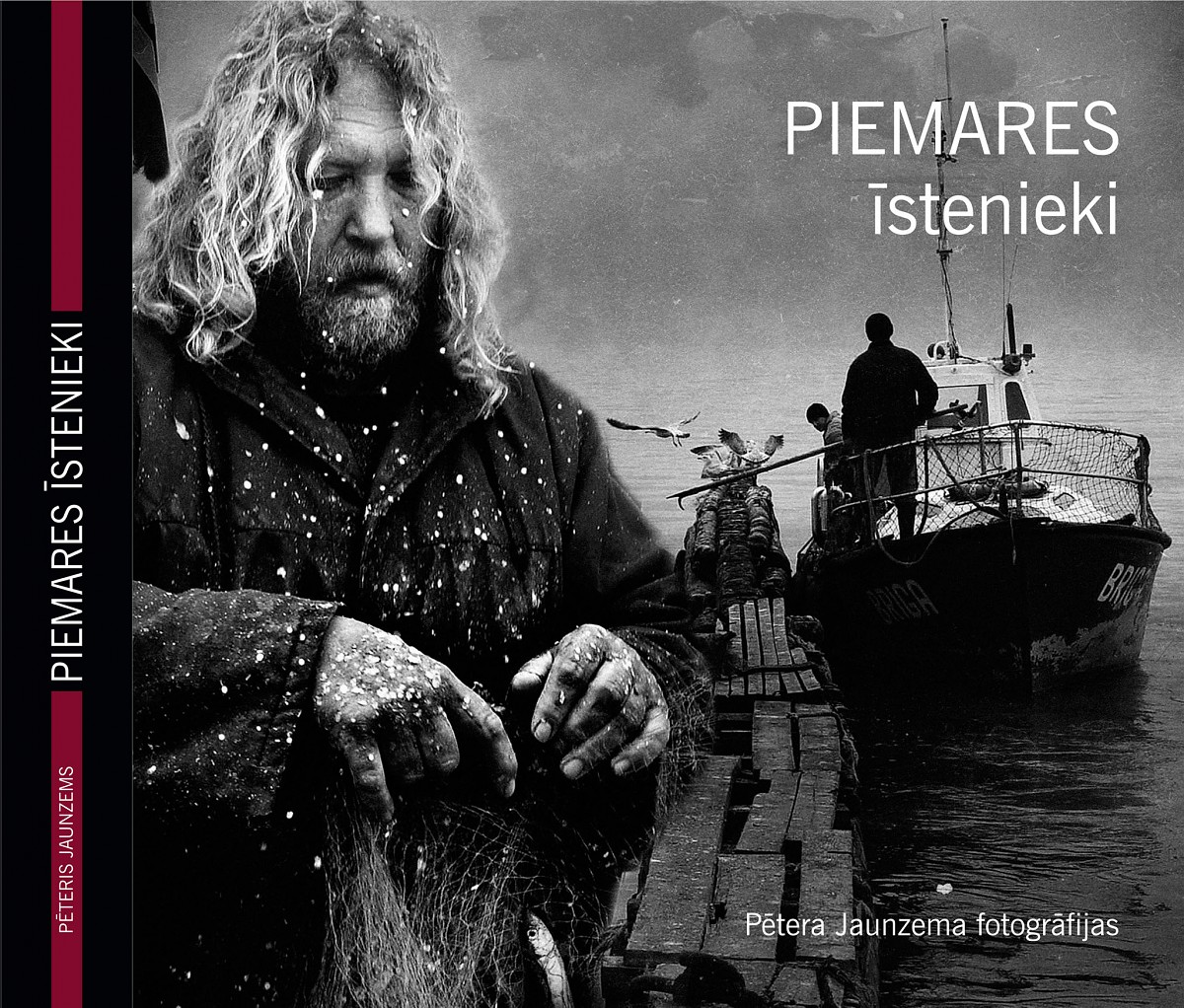 Šodien atvērs Pētera Jaunzema fotogrāfiju grāmatu ”Piemares īstenieki”