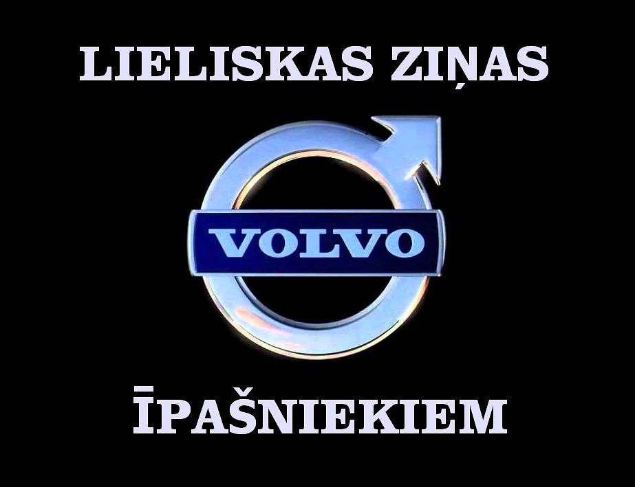 Lieliskas ziņas visiem VOLVO īpašniekiem