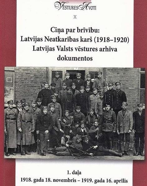 Ar vēsturnieku priekšlasījumiem atklās Neatkarības karam veltītu grāmatu