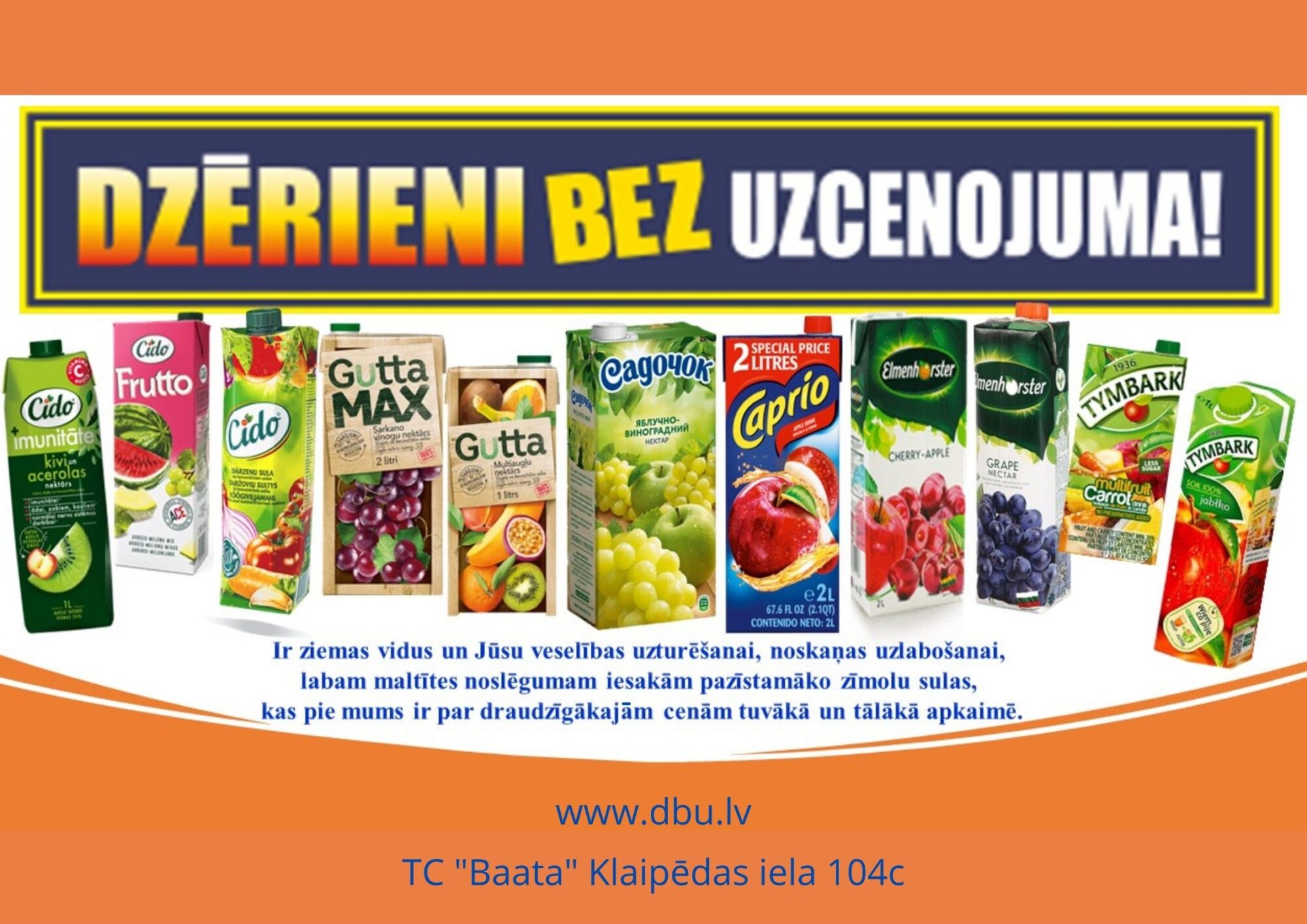 Dzērieni bez uzcenojuma!