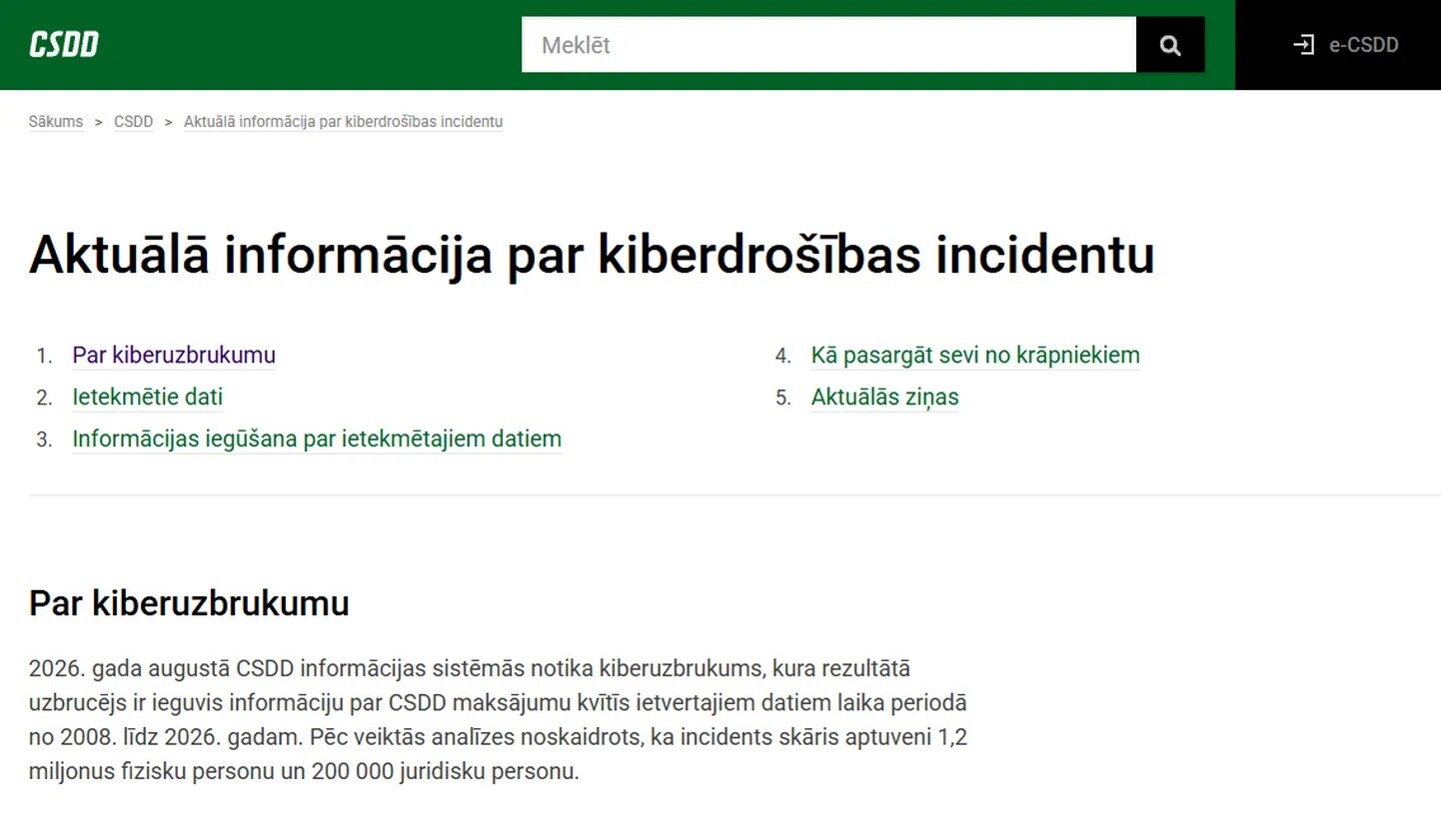 CSDD mājaslapā izveidota sadaļa aktuālās informācijas nodrošināšanai par kiberuzbrukumu