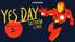 YES DAY kinoteātrī Cinamon Balle jau 9. maijā