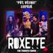 Roxette UK (The tribute show)