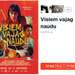 Seanss ar filmas veidotājiem “Visiem vajag naudu”
