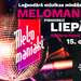 Melomaniaki | Pirmoreiz Liepājā