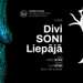 Aivara Vilipsōna un Ivara Miķelsona izstāde ”Divi SONI Liepājā”